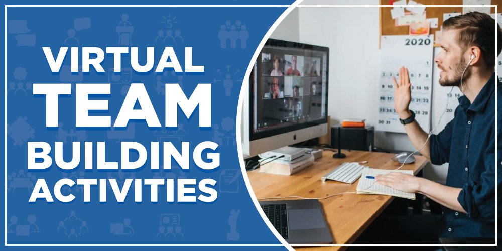 Virtual Team Building