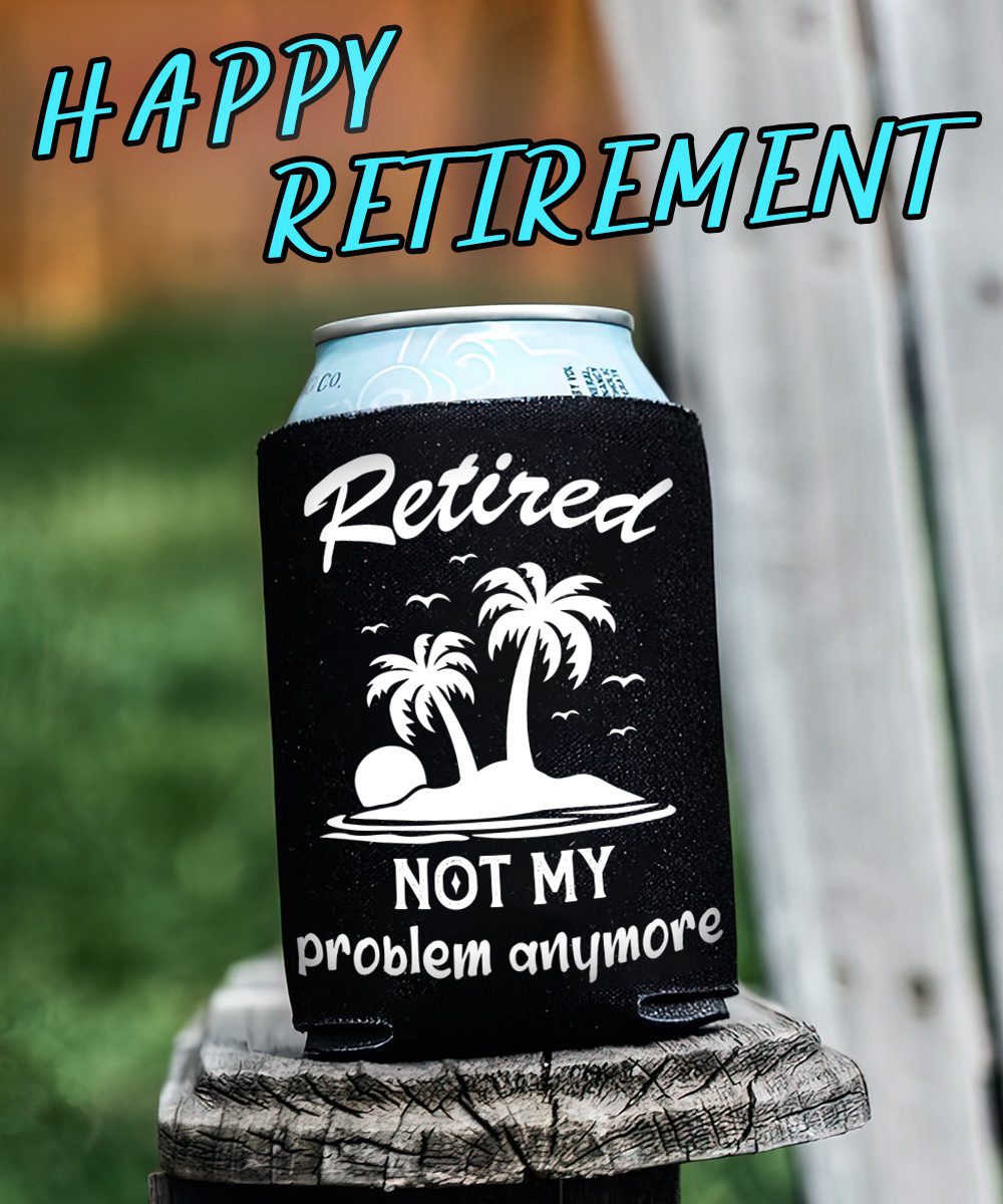 Retirement Koozies