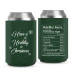 15 - Christmas Koozies quotes - green