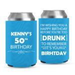 16. Custom Birthday Can Coolers - Cyan
