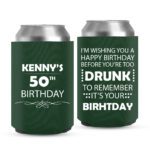 16. Custom Birthday Can Coolers - Green