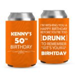 16. Custom Birthday Can Coolers - Orange