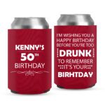 16. Custom Birthday Can Coolers - Red