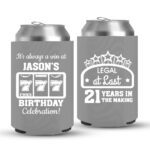 21st Birthday koozies-02-Grey