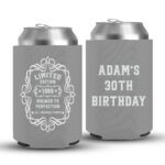 30th Birthday koozies-07-Grey