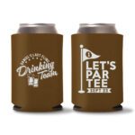 14. Bachelor Koozies Customized - Dark Brown