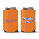 21st Birthday Koozies D17- Orange