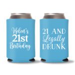 21st birthday koozie D11-Cyan