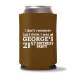 21st birthday koozie D15- Dark Brown