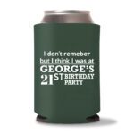 21st birthday koozie D15- Green