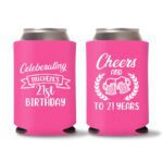 21st birthday koozie D16- Pink