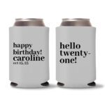 21st birthday koozie D22- Gray