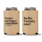 21st birthday koozie D22- Light Brown