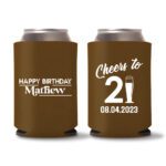 21st birthday koozie D23- Dark Brown