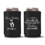 30th Birthday koozies-13 - Black