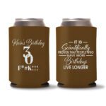 30th Birthday koozies-13 - Dark Brown