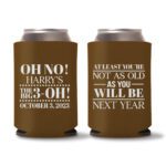 30th Birthday koozies-14 - Dark brown
