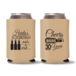 30th Birthday koozies-15 - Light Brown