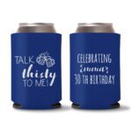 30th Birthday koozies-19 - Blue
