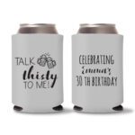 30th Birthday koozies-19 - Gray