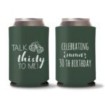 30th Birthday koozies-19 - Green