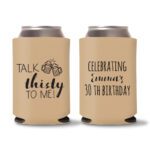 30th Birthday koozies-19 - Light Brown