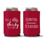30th Birthday koozies-19 - Red