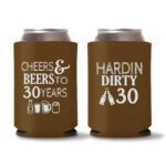 30th Birthday koozies-20 - Dark Brown