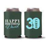 30th Birthday koozies-23 - Green