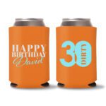 30th Birthday koozies-23 - Orange