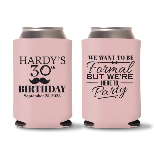 30th Birthday koozies D21 - Baby Pink