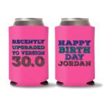 30th Birthday koozies D22 - Pink