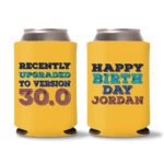 30th Birthday koozies D22 - Yellow
