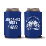 40th Birthday Koozies D17- Blue