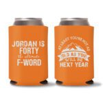 40th Birthday Koozies D17- Orange