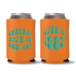 40th Birthday koozies-14 - Orange