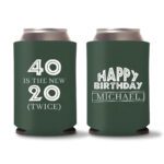 40th birthday koozie D19 - Green
