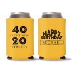 40th birthday koozie D19 - Yellow