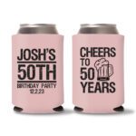 50th birthday koozie D14- Baby Pink