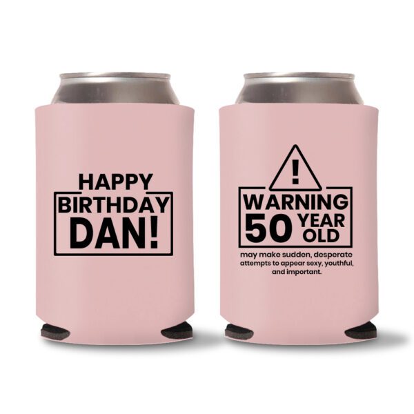 50th birthday koozie D15- Baby Pink