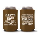 50th birthday koozie D19- Dark Brown