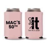 50th birthday koozie D24- Baby Pink