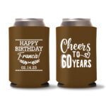 60th Birthday Koozies 14 - Dark Brown