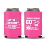 60th Birthday Koozies 19 - Pink