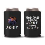 60th Birthday Koozies 22 - Black