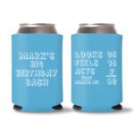60th birthday koozies D21- Cyan